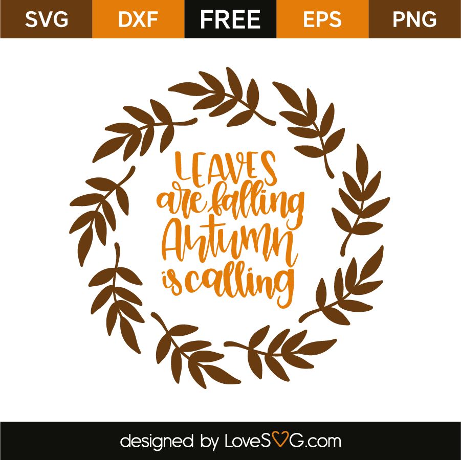 Download Leaves are falling autumn is calling | Lovesvg.com