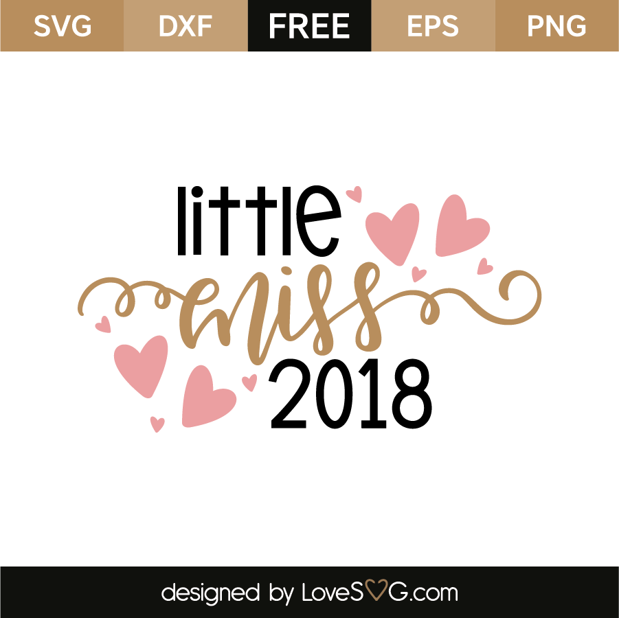 Download Little miss 2018 | Lovesvg.com