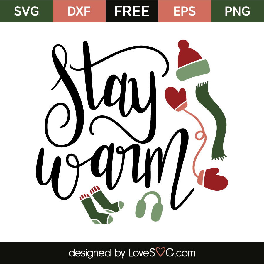 Download Stay warm | Lovesvg.com