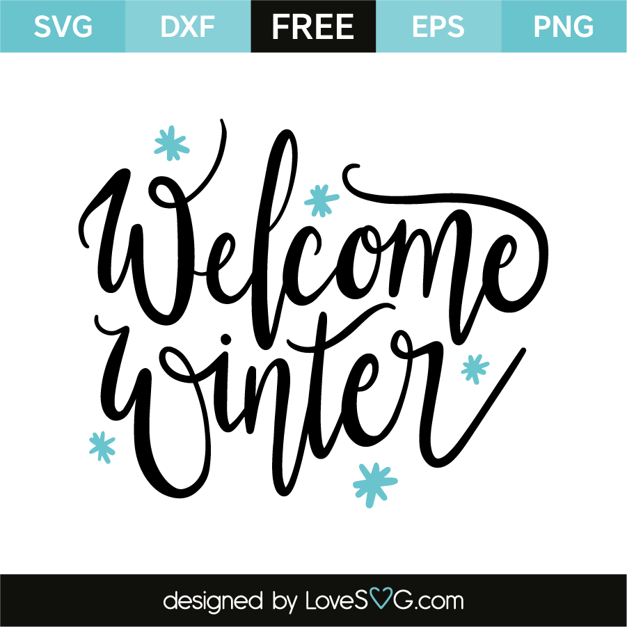 Welcome winter | Lovesvg.com