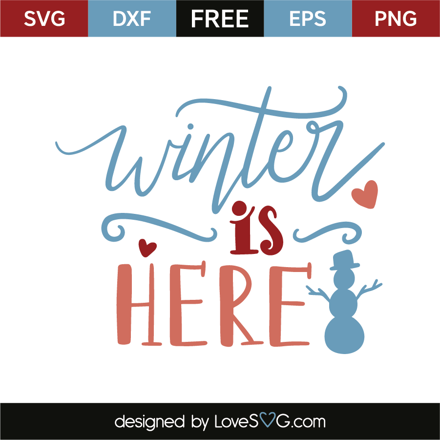 Download Winter is here | Lovesvg.com