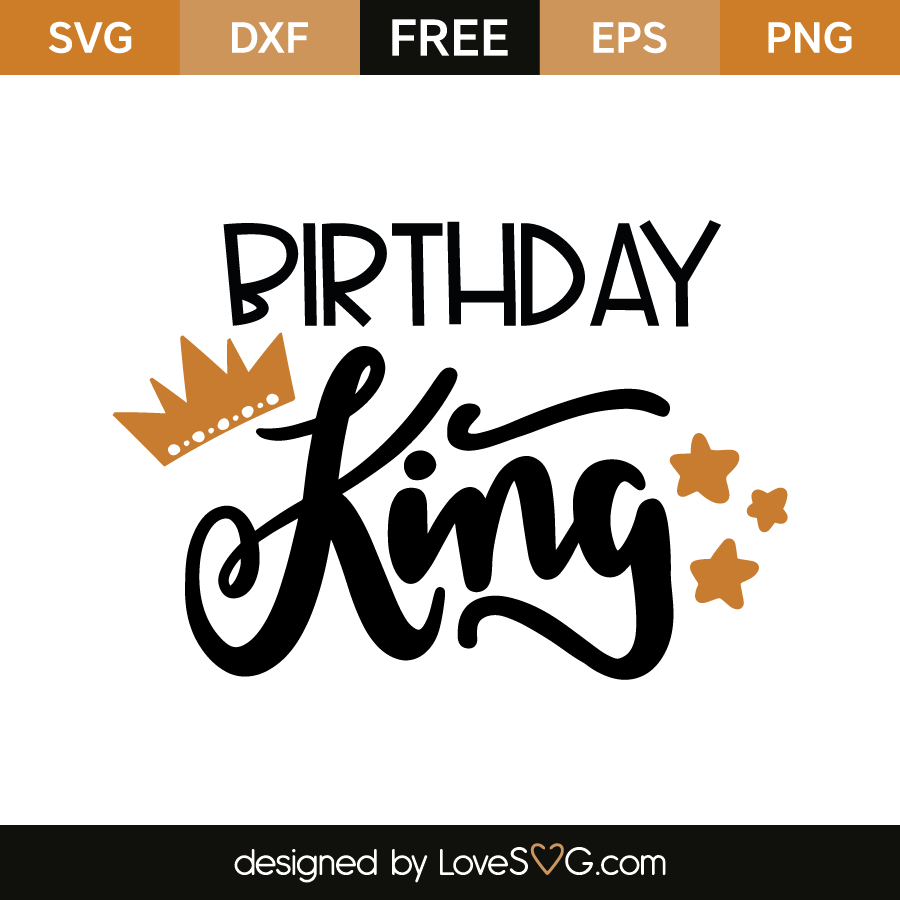 Download Birthday King | Lovesvg.com