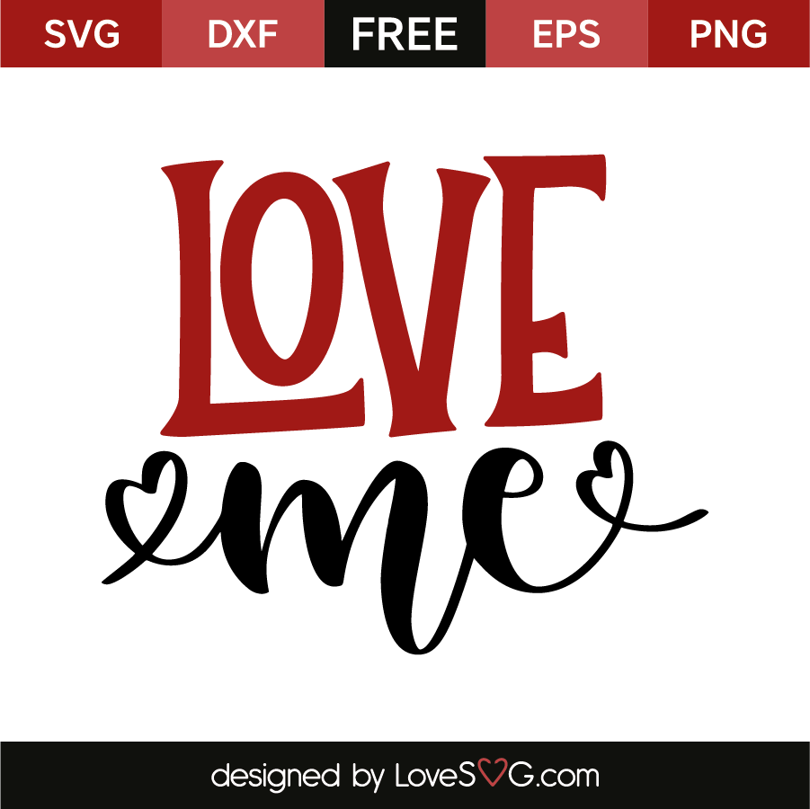 Download Love me | Lovesvg.com