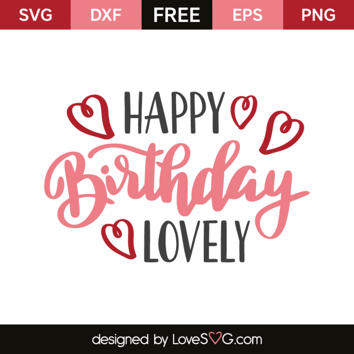 Free Free Happy Birthday Free Svg File 774 SVG PNG EPS DXF File