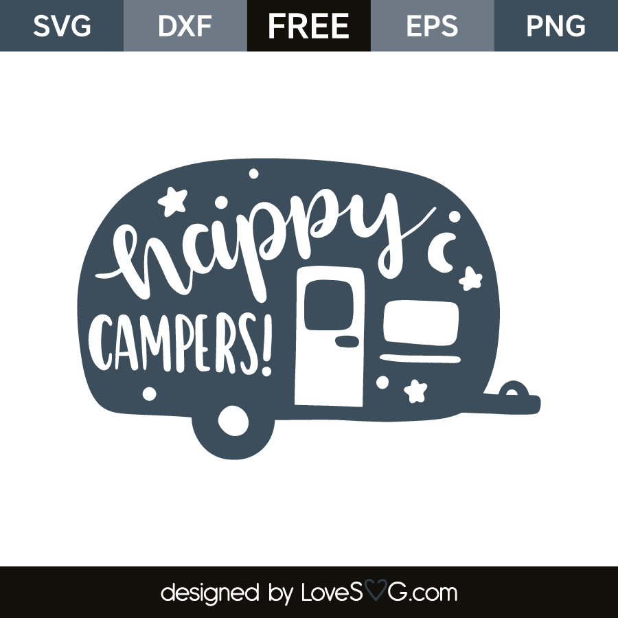 Happy campers! | Lovesvg.com