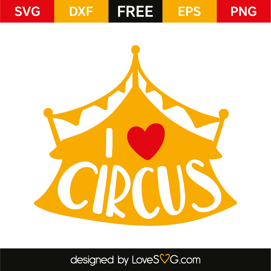 Download I love circus | Lovesvg.com