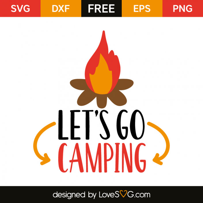 Free Free 92 Some Girls Go Camping Svg SVG PNG EPS DXF File