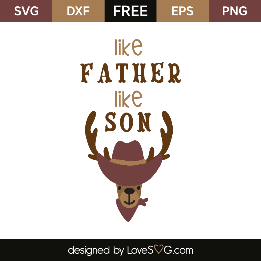Download Like father like son | Lovesvg.com
