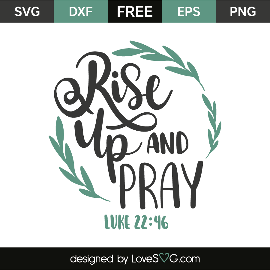 Download Luke 22:46 | Lovesvg.com