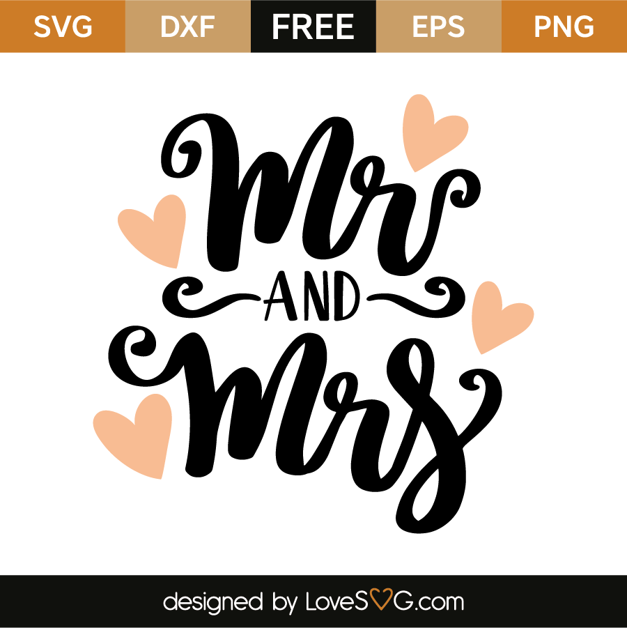 Free Mr And Mrs Svg For Cricut – Free SVG for Cricut | Crafters File ...