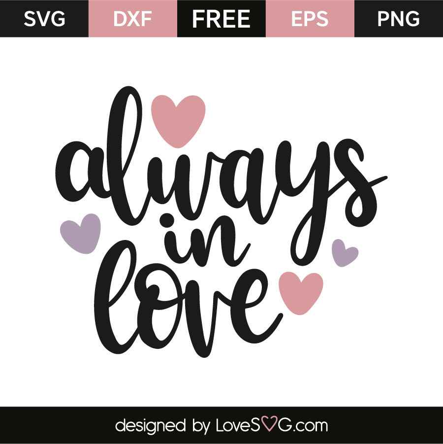 Download Always in love | Lovesvg.com