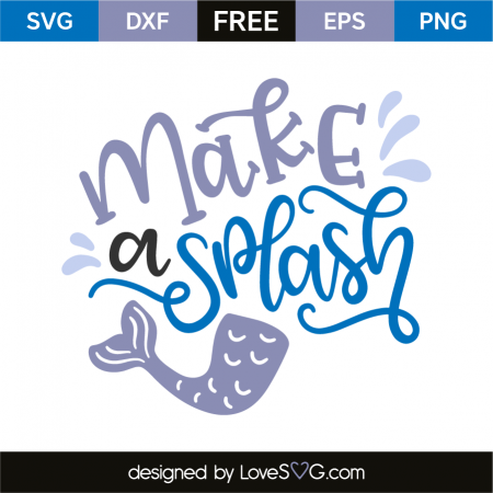 Make a splash | Lovesvg.com