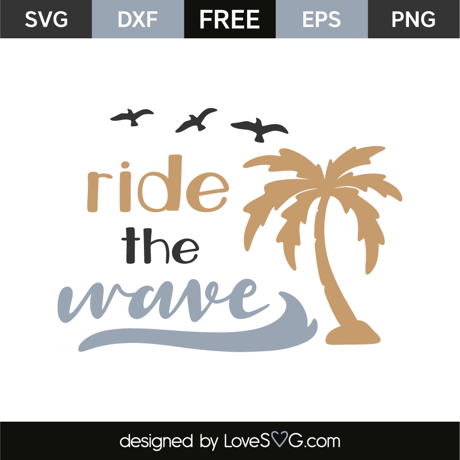 Ride the wave | Lovesvg.com