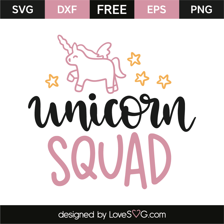 Unicorn squad | Lovesvg.com
