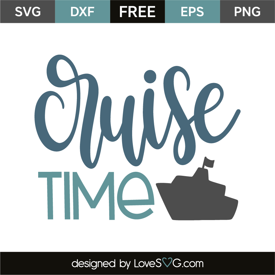 Download Cruise time | Lovesvg.com