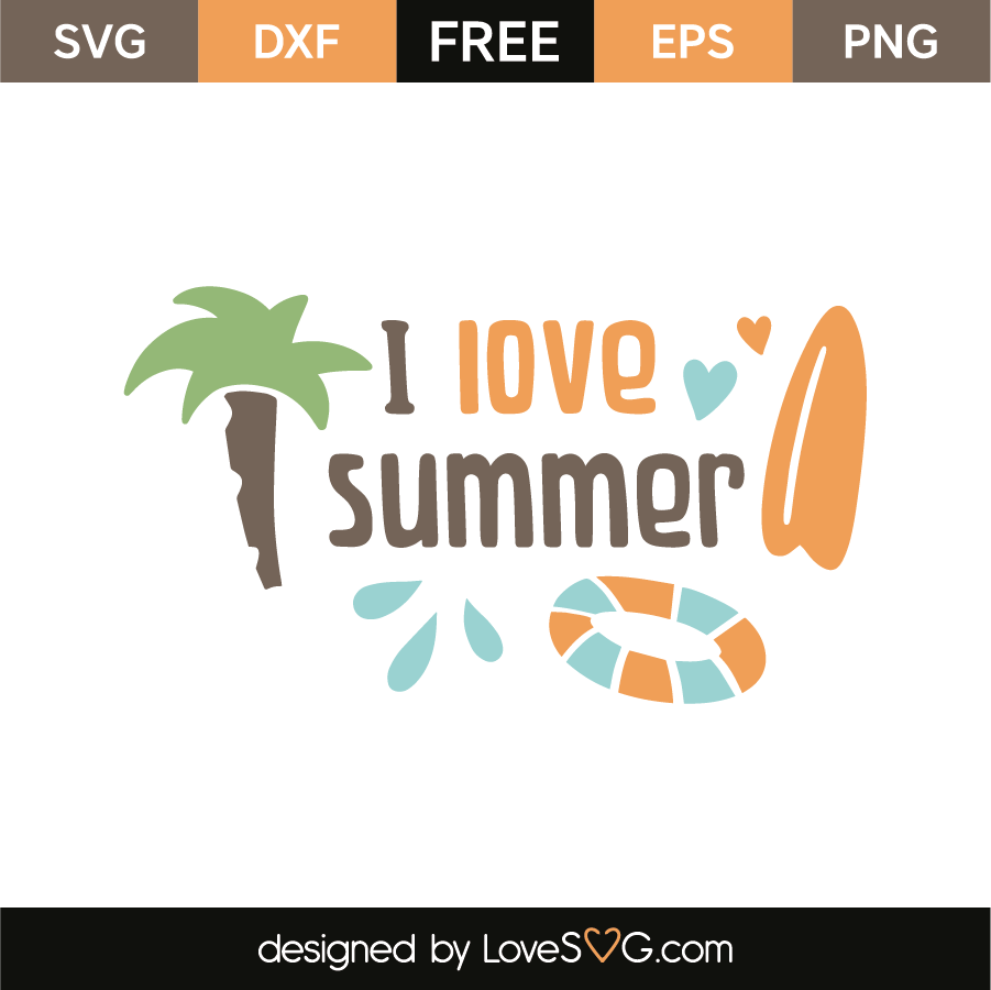 I love summer | Lovesvg.com