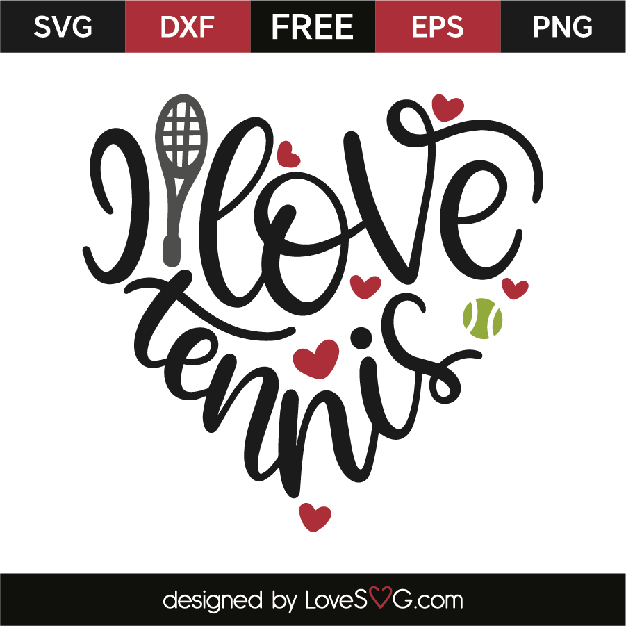 Download I love tennis | Lovesvg.com