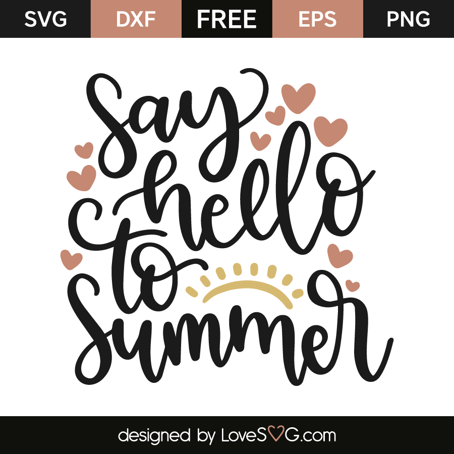 Download Say hello to summer | Lovesvg.com
