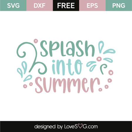 Splash into summer | Lovesvg.com