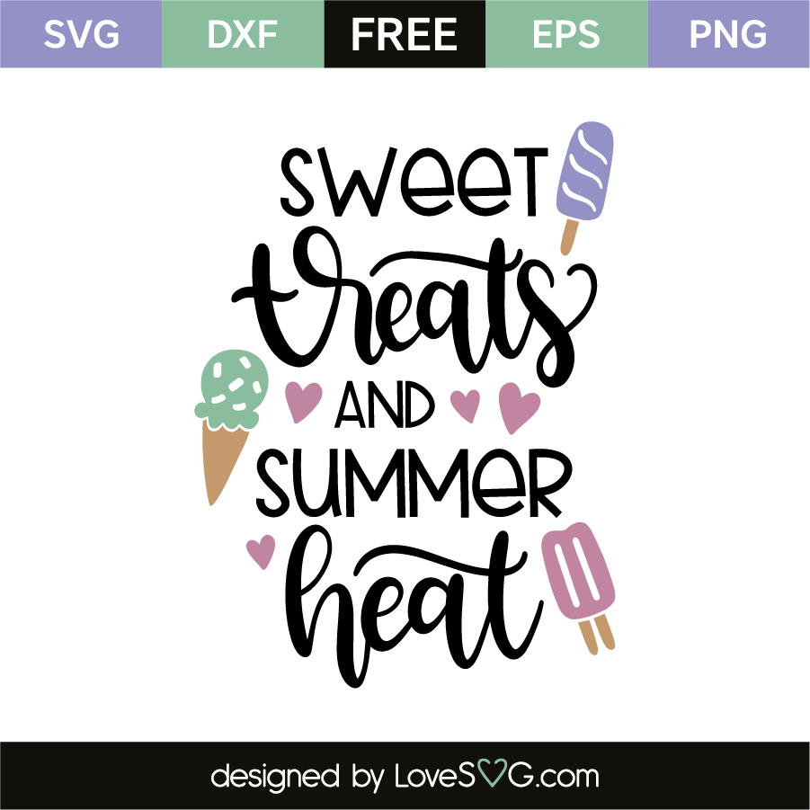 Download Sweet treats and summer heat | Lovesvg.com