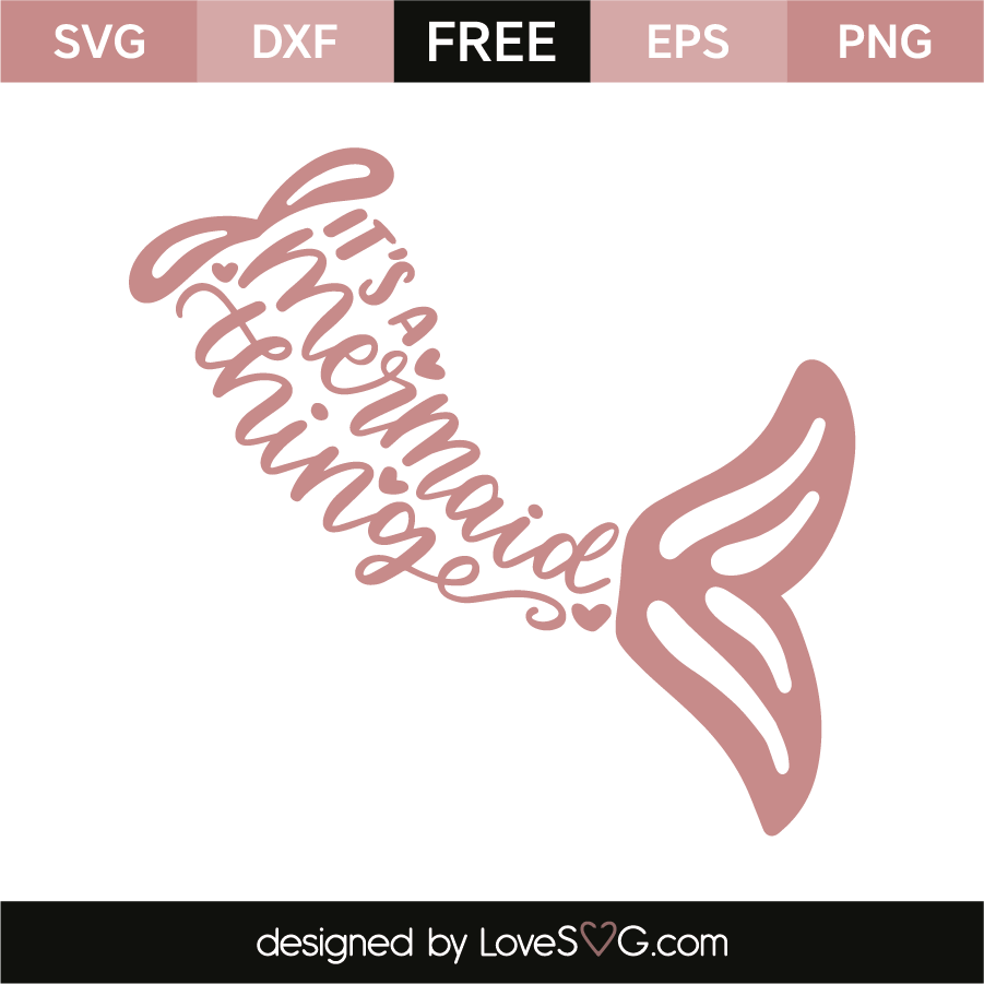 Download It's a mermaid thing | Lovesvg.com