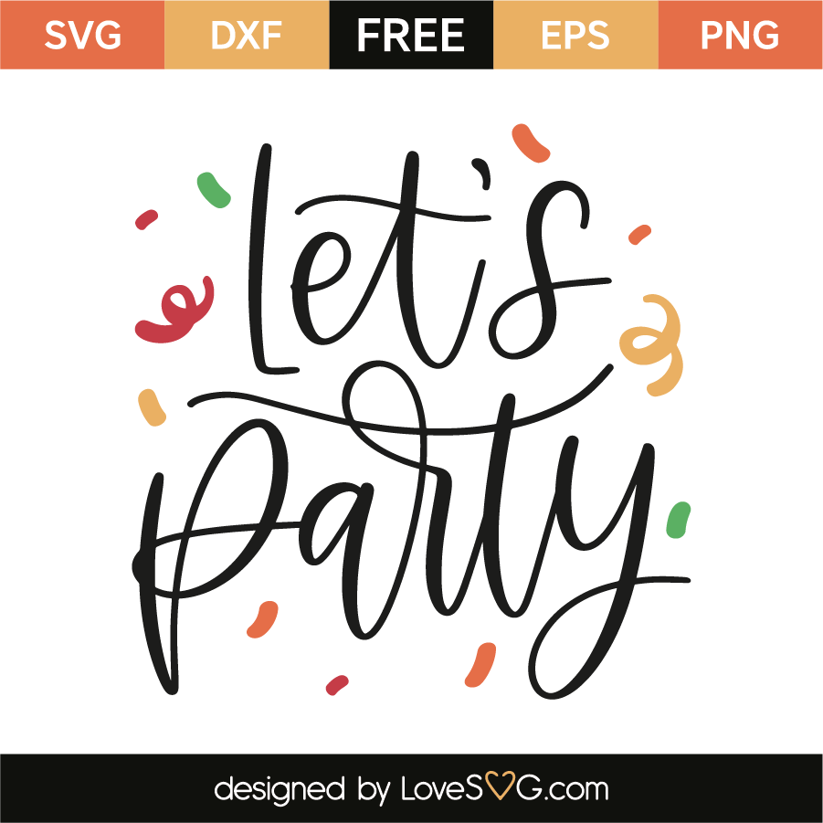 Download Let's party | Lovesvg.com