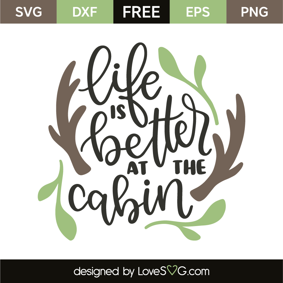 Free Free Cabin Life Svg Free 144 SVG PNG EPS DXF File