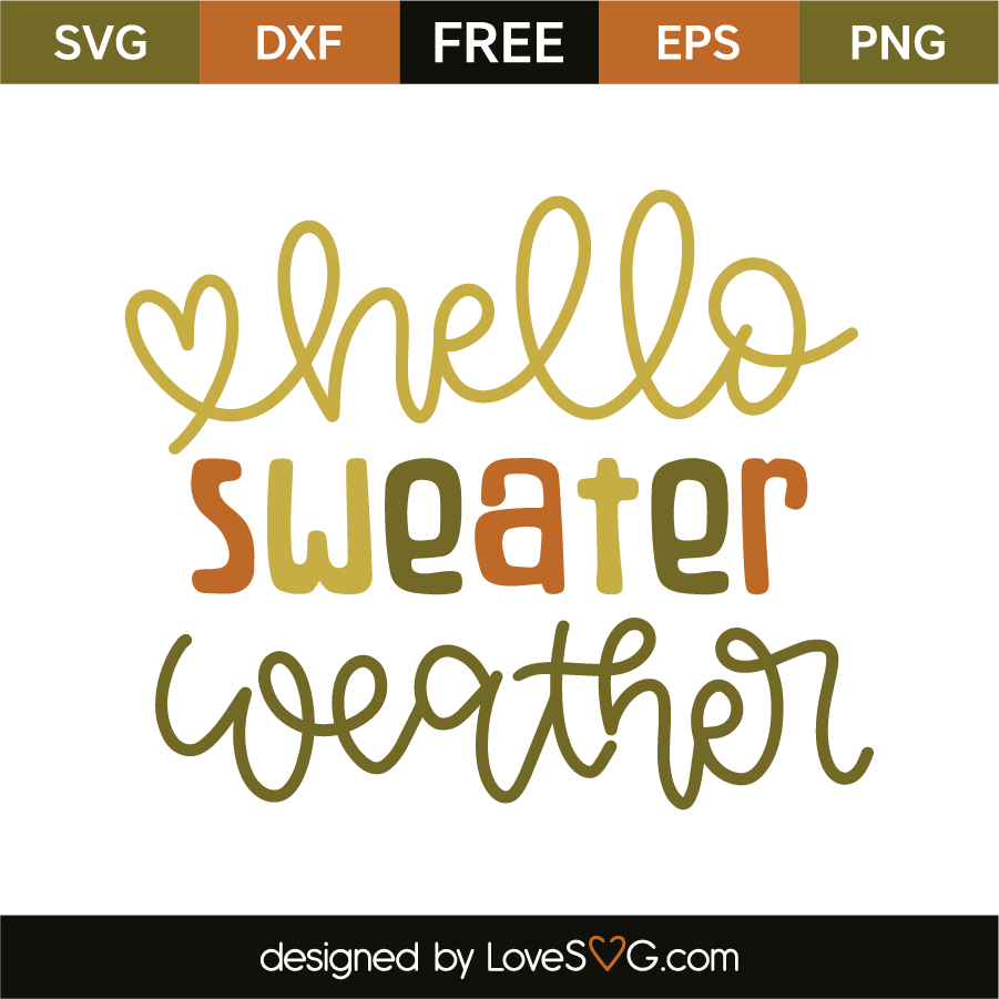 Download Hello sweater weather | Lovesvg.com