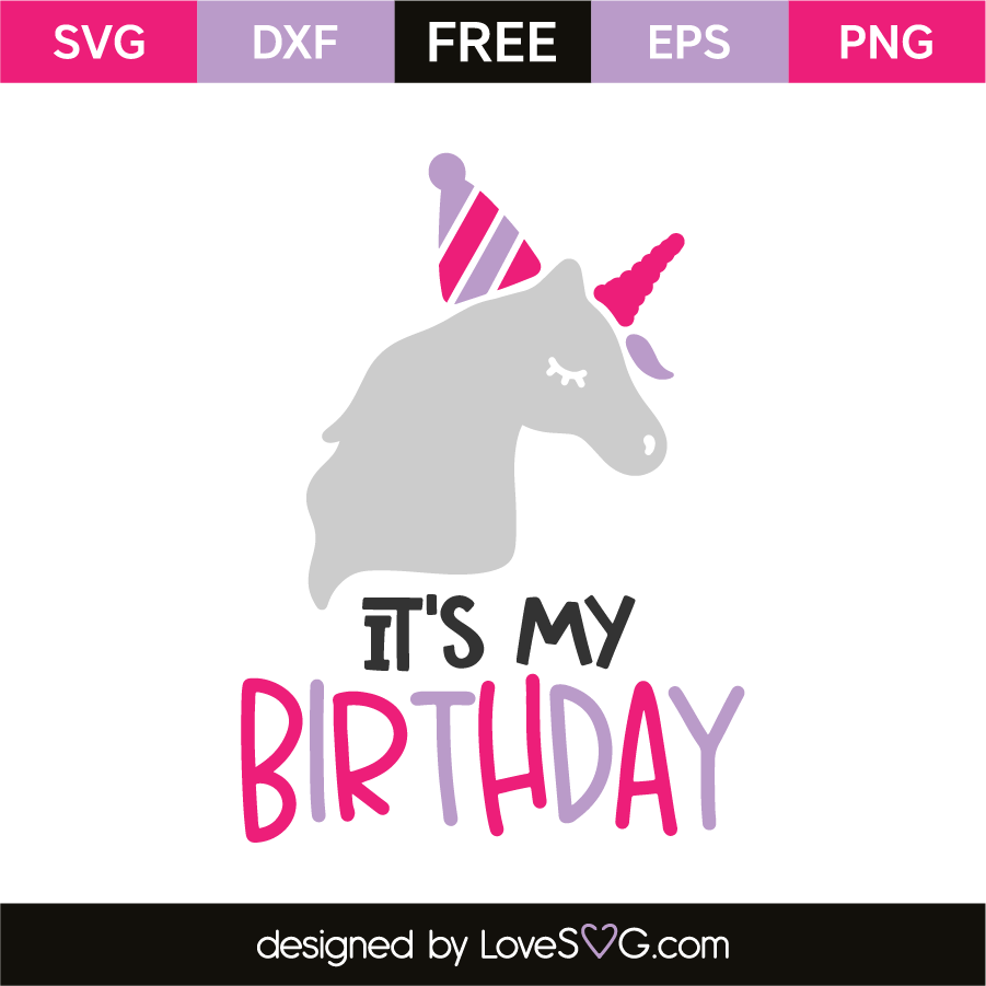 Download It's my birthday | Lovesvg.com