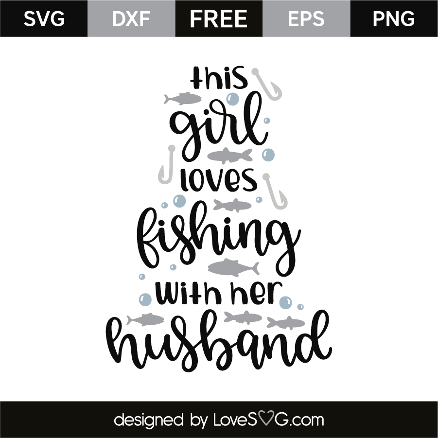 Free Free 291 Fishing Quotes Svg SVG PNG EPS DXF File