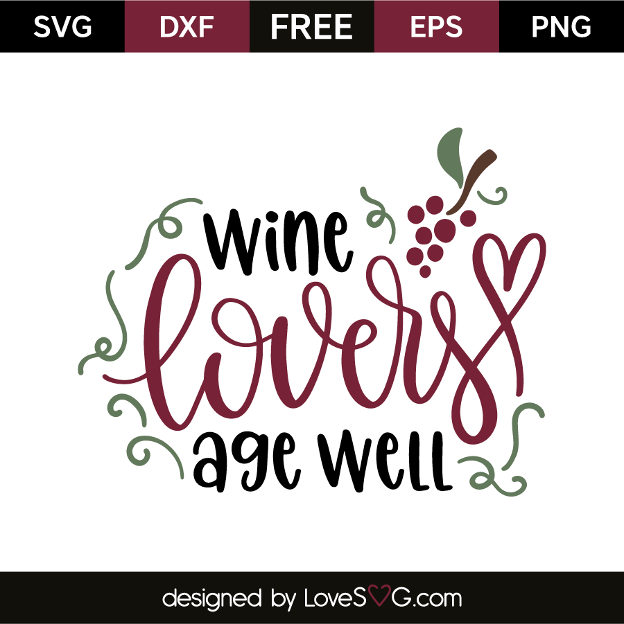Download Wine lovers age well | Lovesvg.com