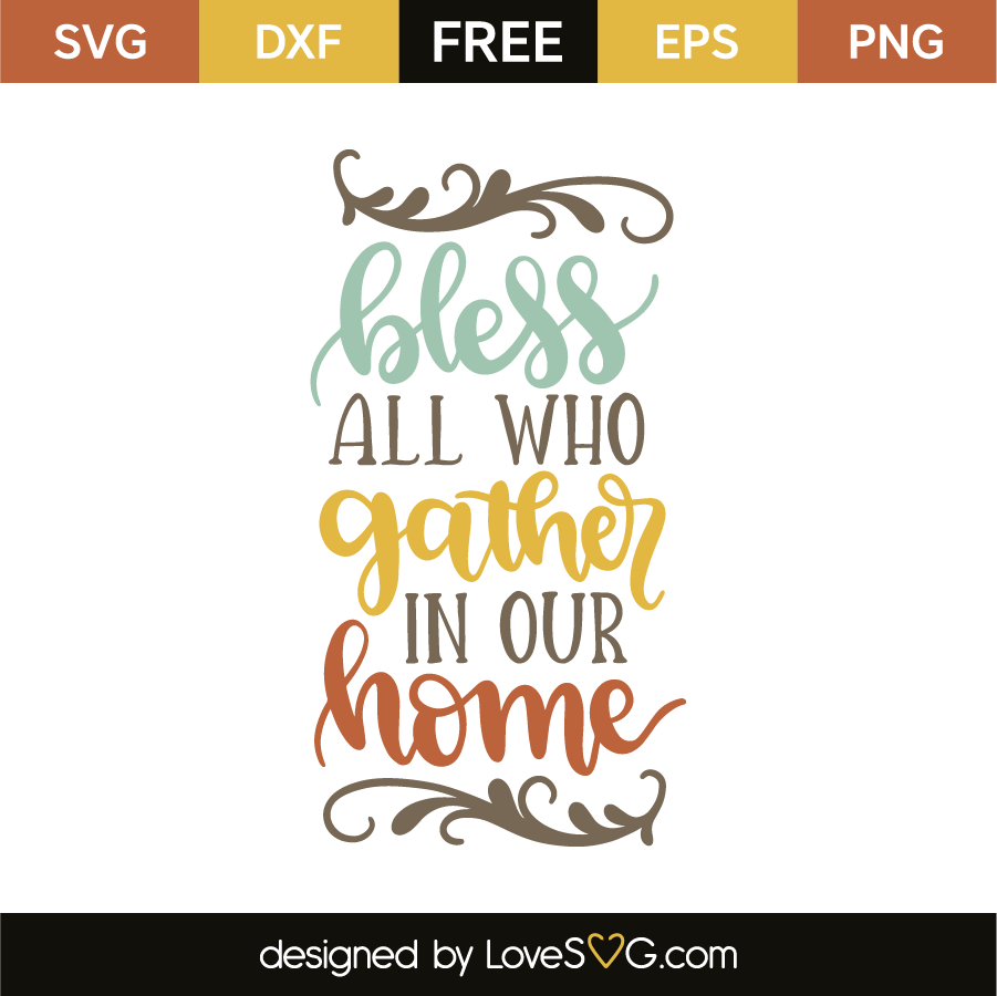 Free Free Bless This Home Svg Free 895 SVG PNG EPS DXF File