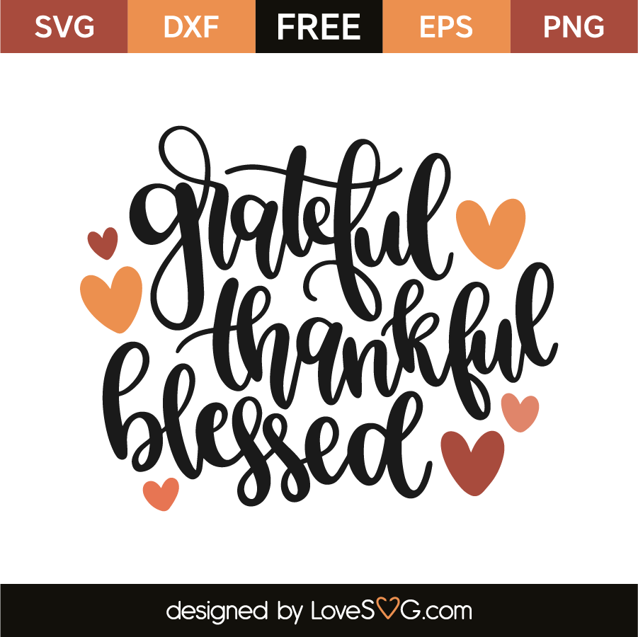 Download Grateful thankful blessed | Lovesvg.com