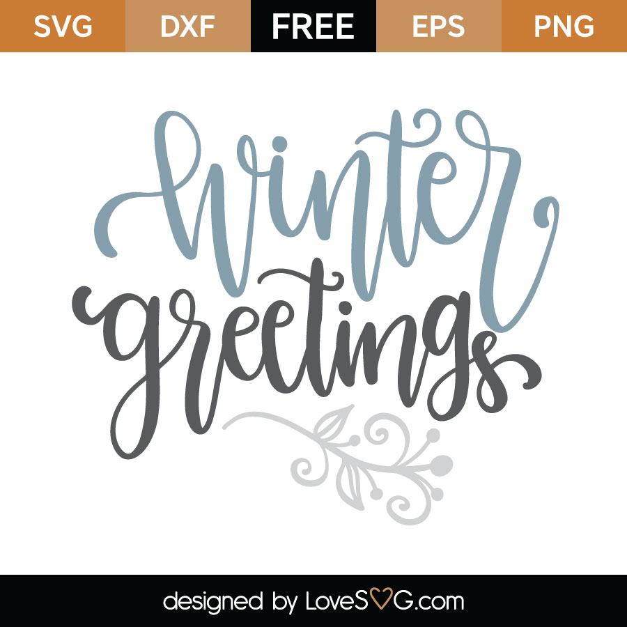 Download Winter Greetings Cutting File | Lovesvg.com