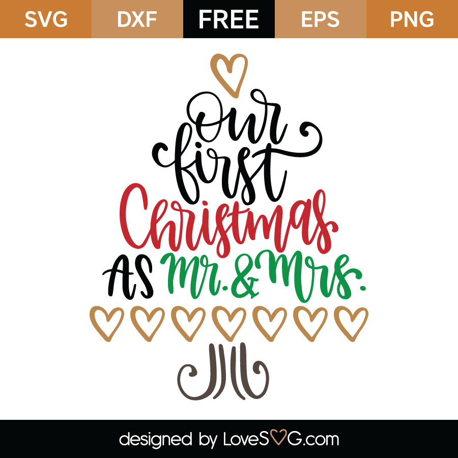 Download Our First Christmas as Mr and Mrs SVG Cut File | Lovesvg.com