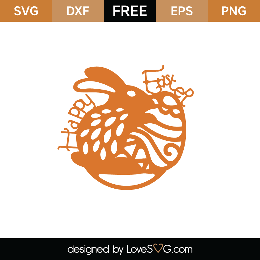 Free Happy Easter SVG Cut File | Lovesvg.com
