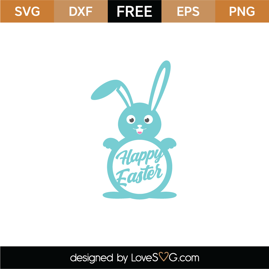 Download Free Happy Easter SVG Cut File | Lovesvg.com