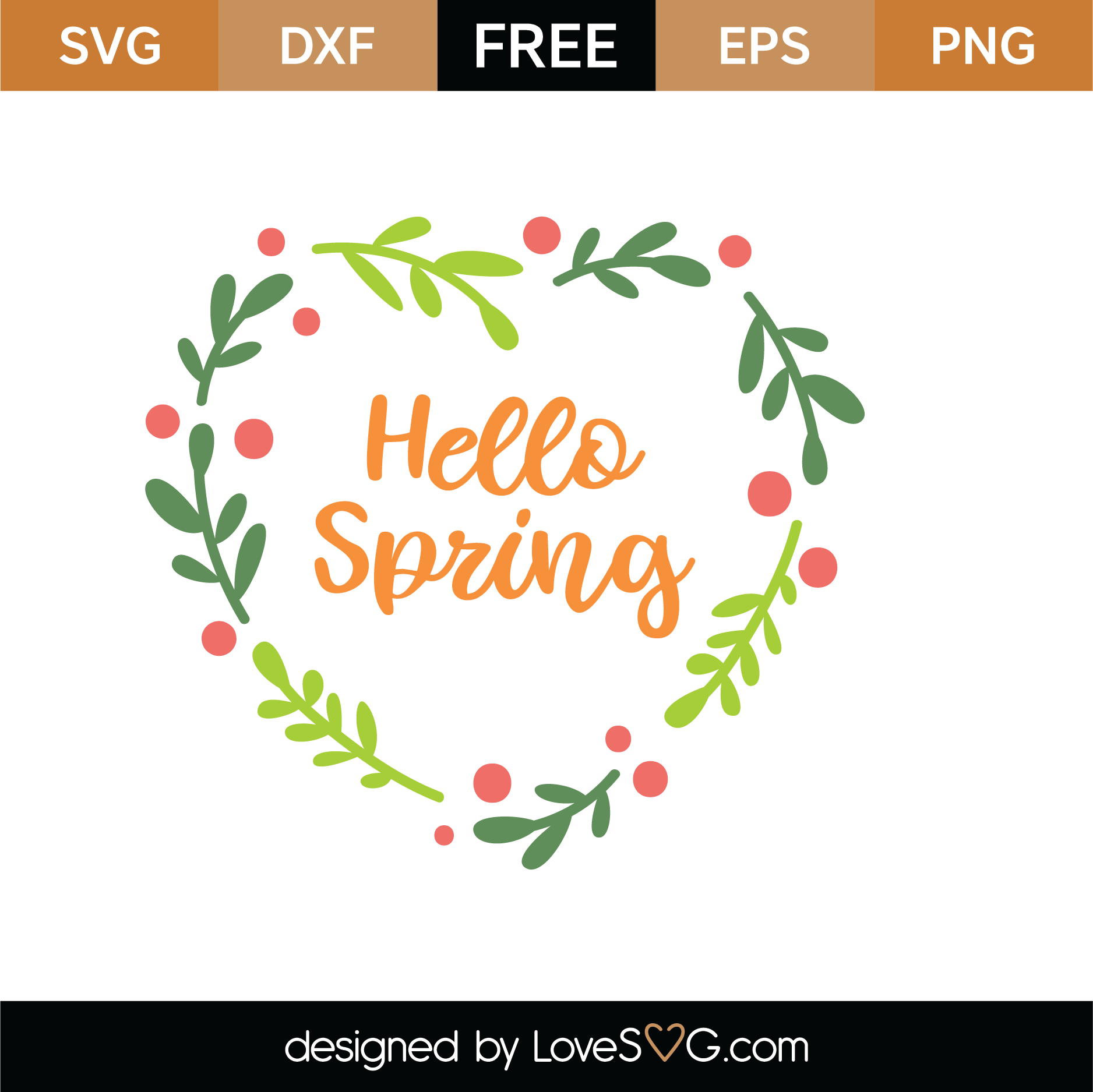 Download Free Hello Spring SVG Cut File | Lovesvg.com