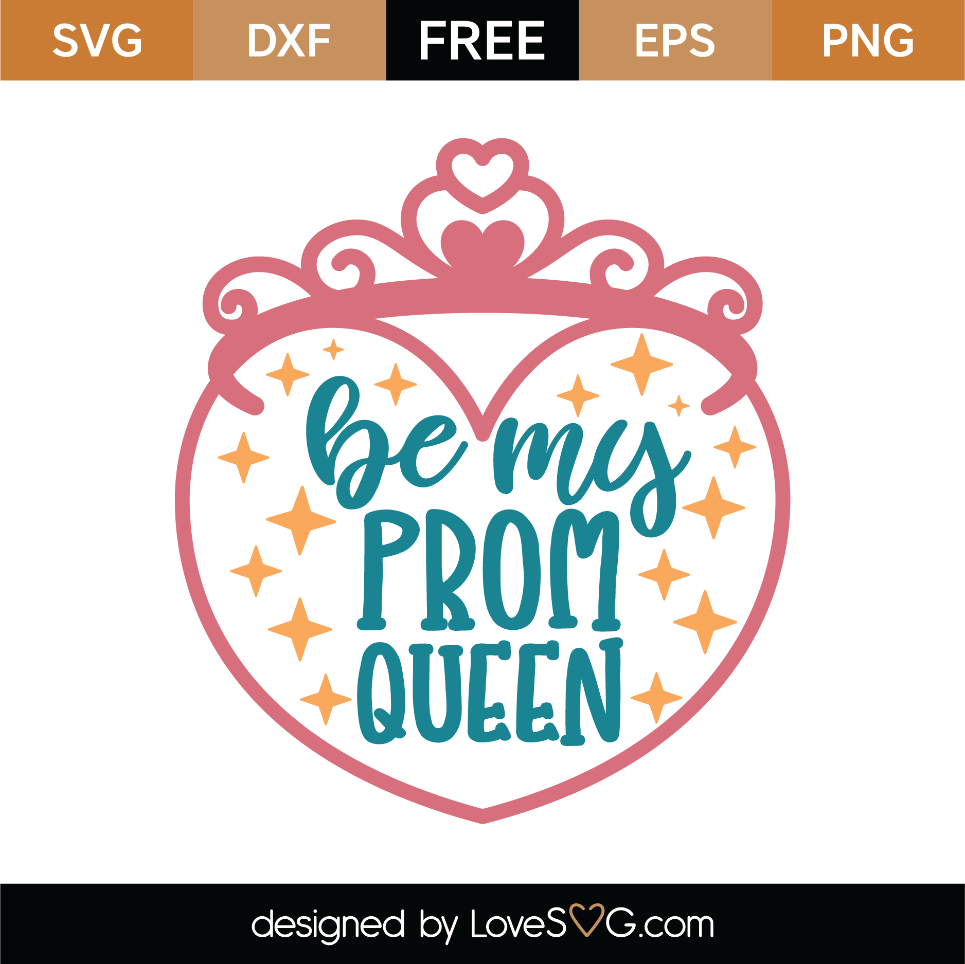 Download Free Be My Prom Queen SVG Cut File | Lovesvg.com