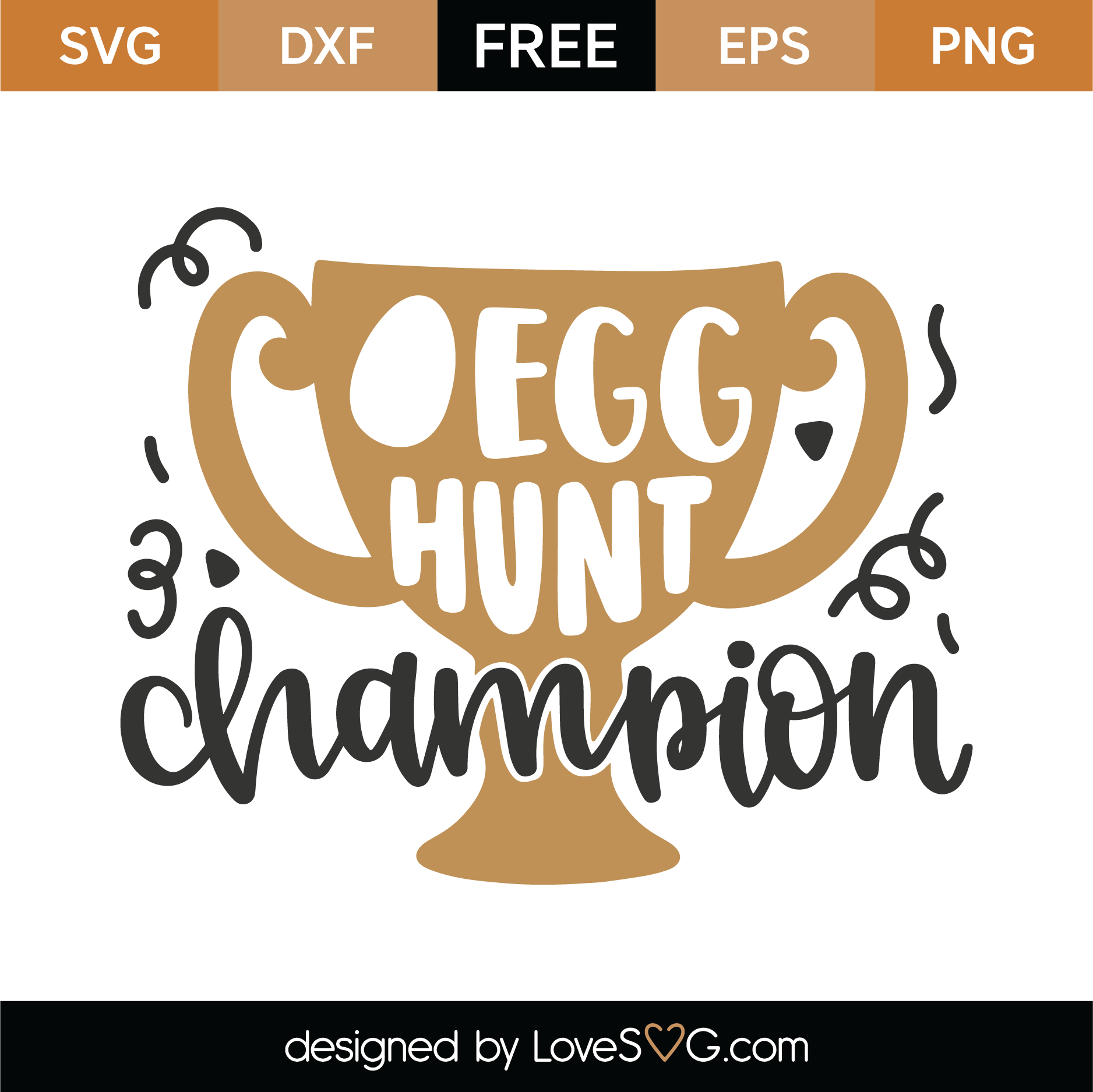 Download Free Egg Hunt Champion SVG Cut File | Lovesvg.com