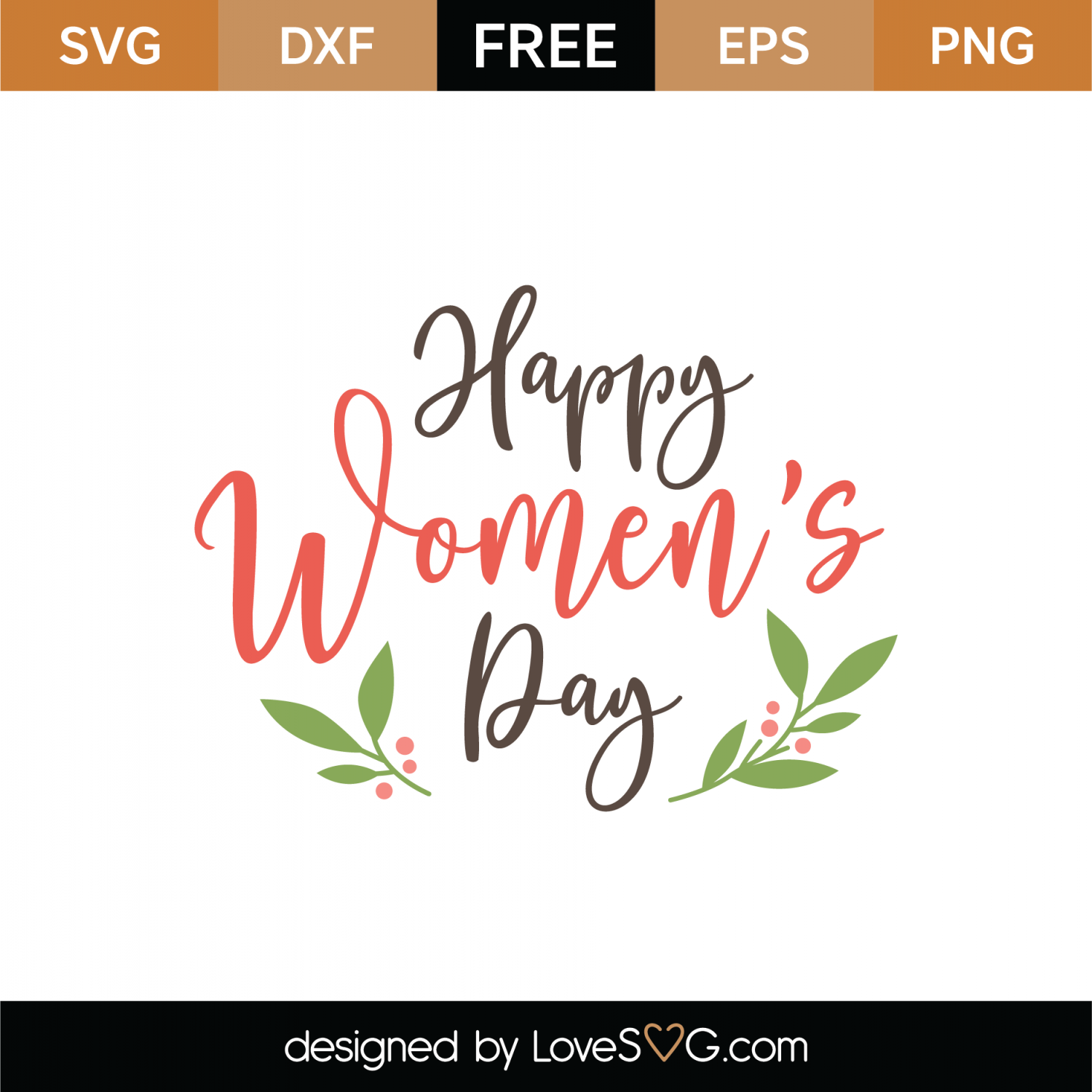 Download Free Happy Women's Day SVG Cut File | Lovesvg.com