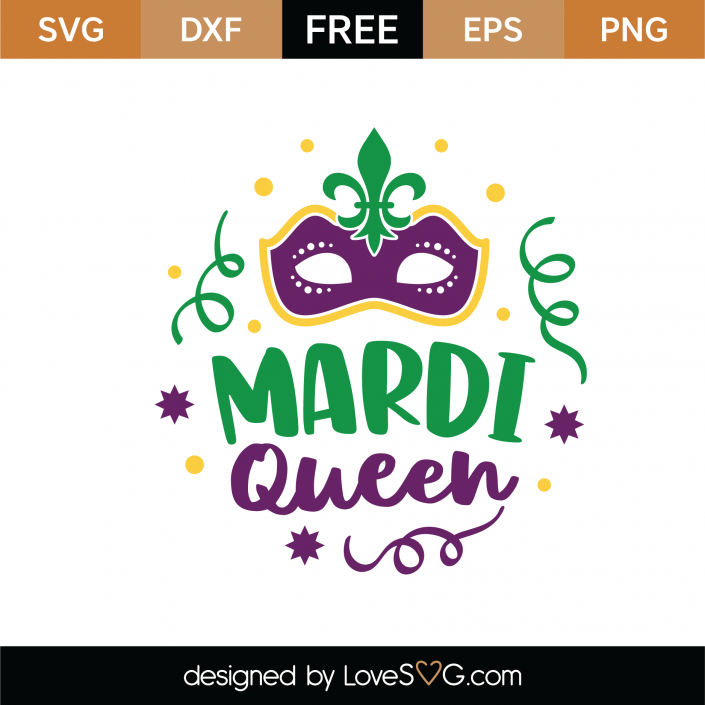 Free Free Mardi Gras Queen Svg 601 SVG PNG EPS DXF File