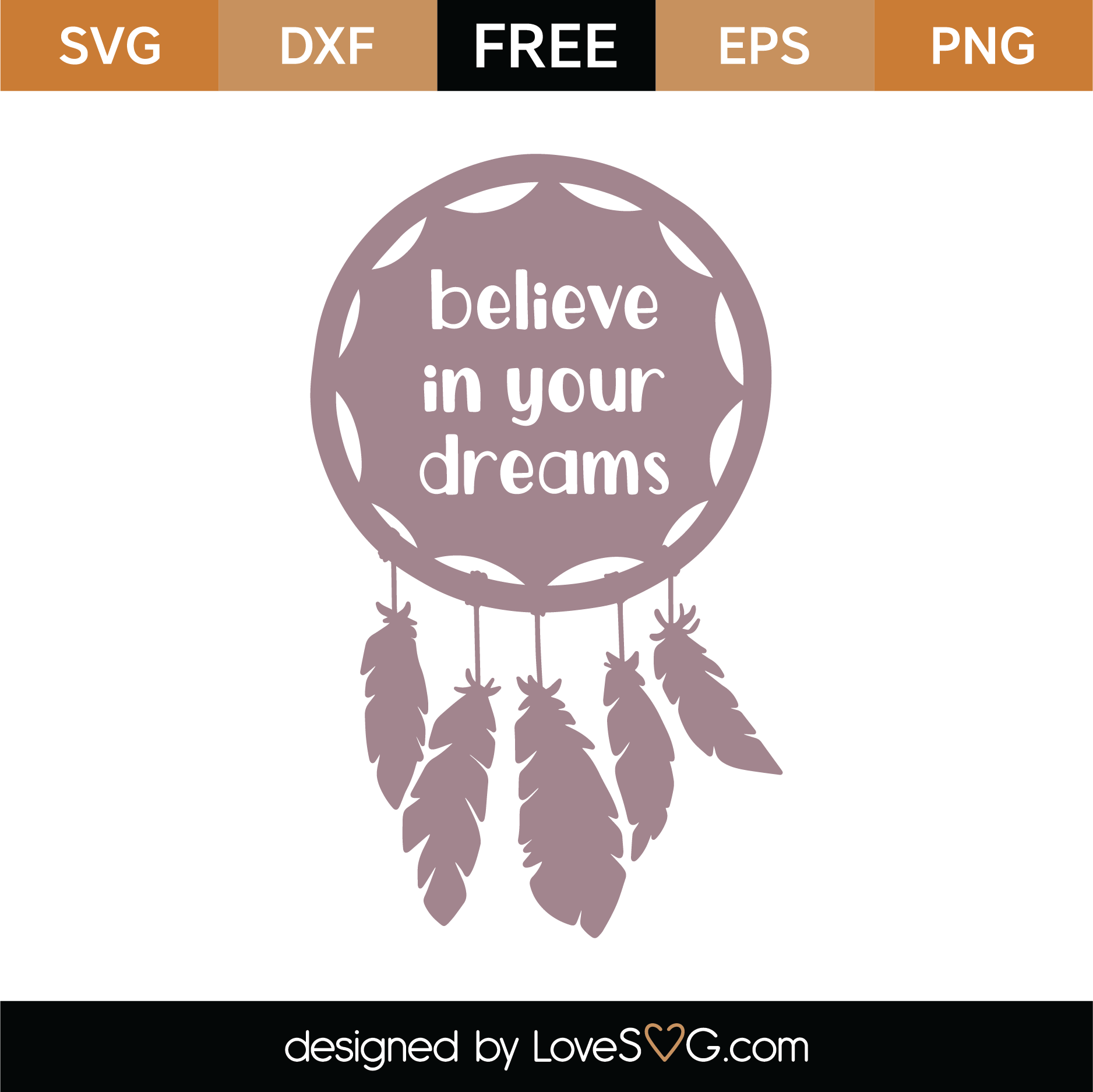 Download Free Believe In Your Dreams SVG Cut File | Lovesvg.com