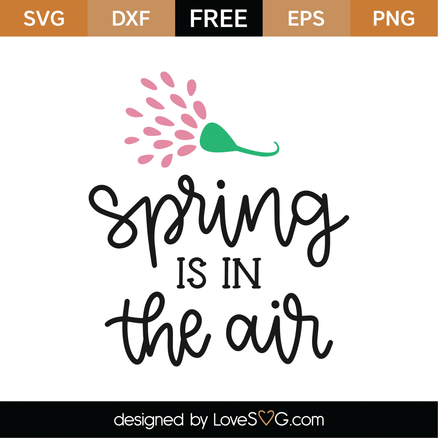 Download Free Spring Is In Air SVG Cut File | Lovesvg.com