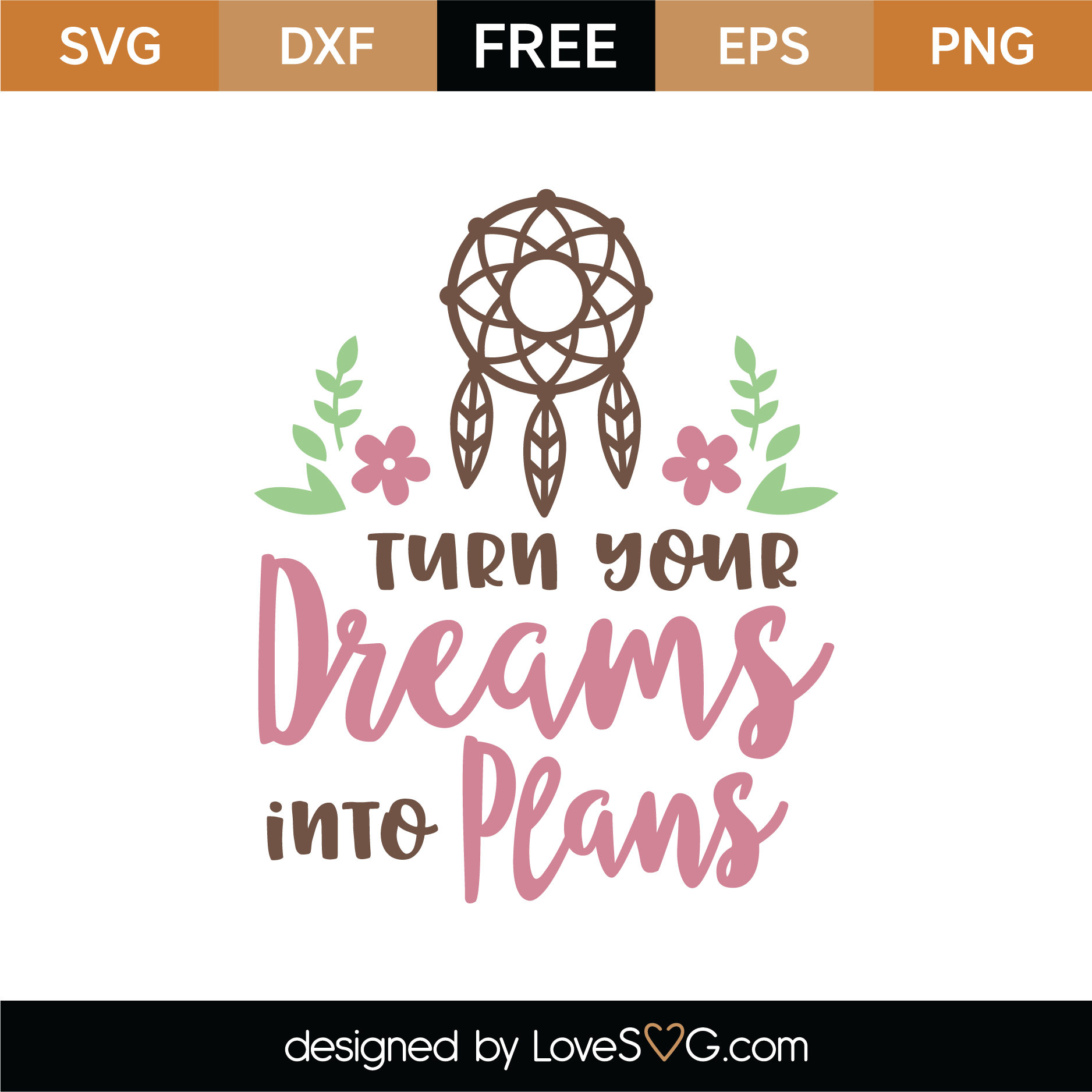 Download Free Turn Your Dreams Into Plans SVG Cut File | Lovesvg.com