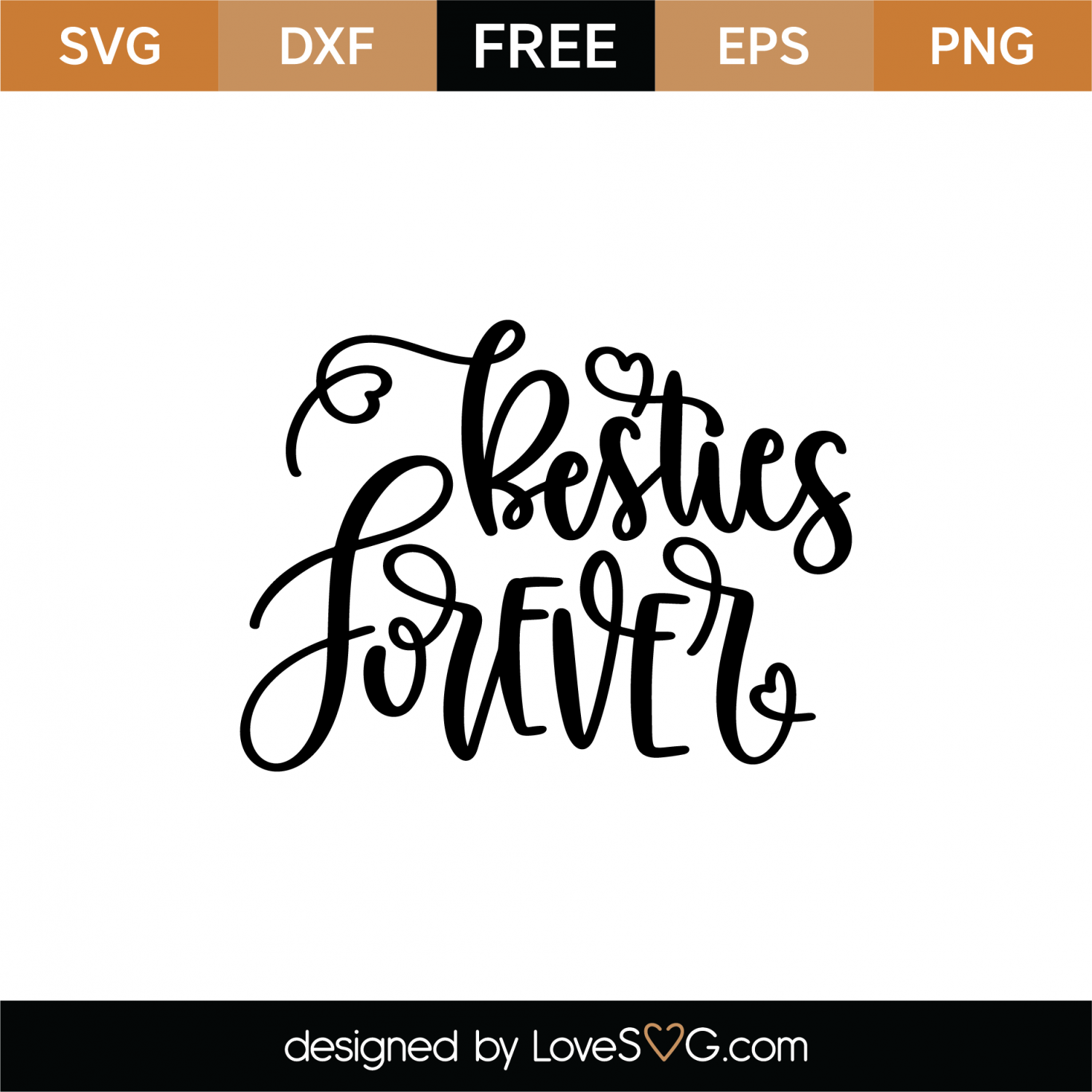 Free Besties Forever Svg Cut File