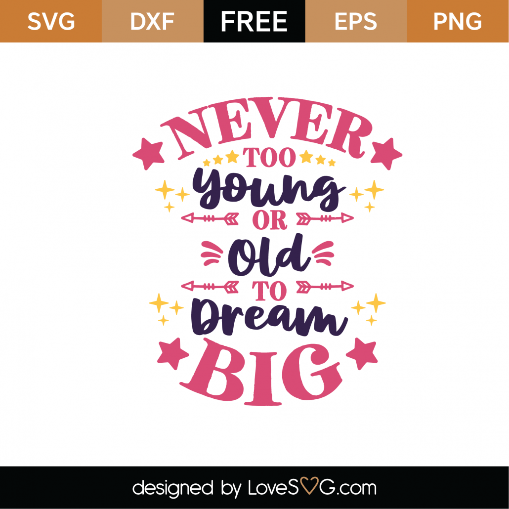 Download Free Dream Without Fear SVG Cut File | Lovesvg.com