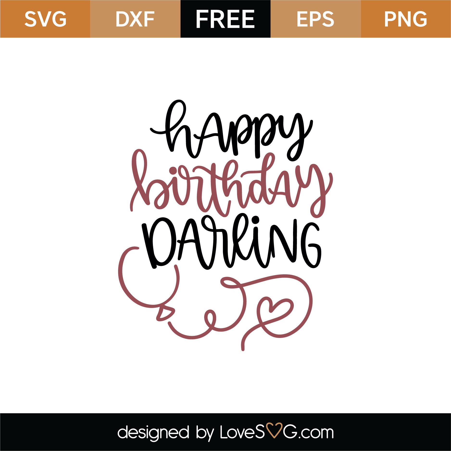 Download Free Happy Birthday Darling SVG Cut File | Lovesvg.com
