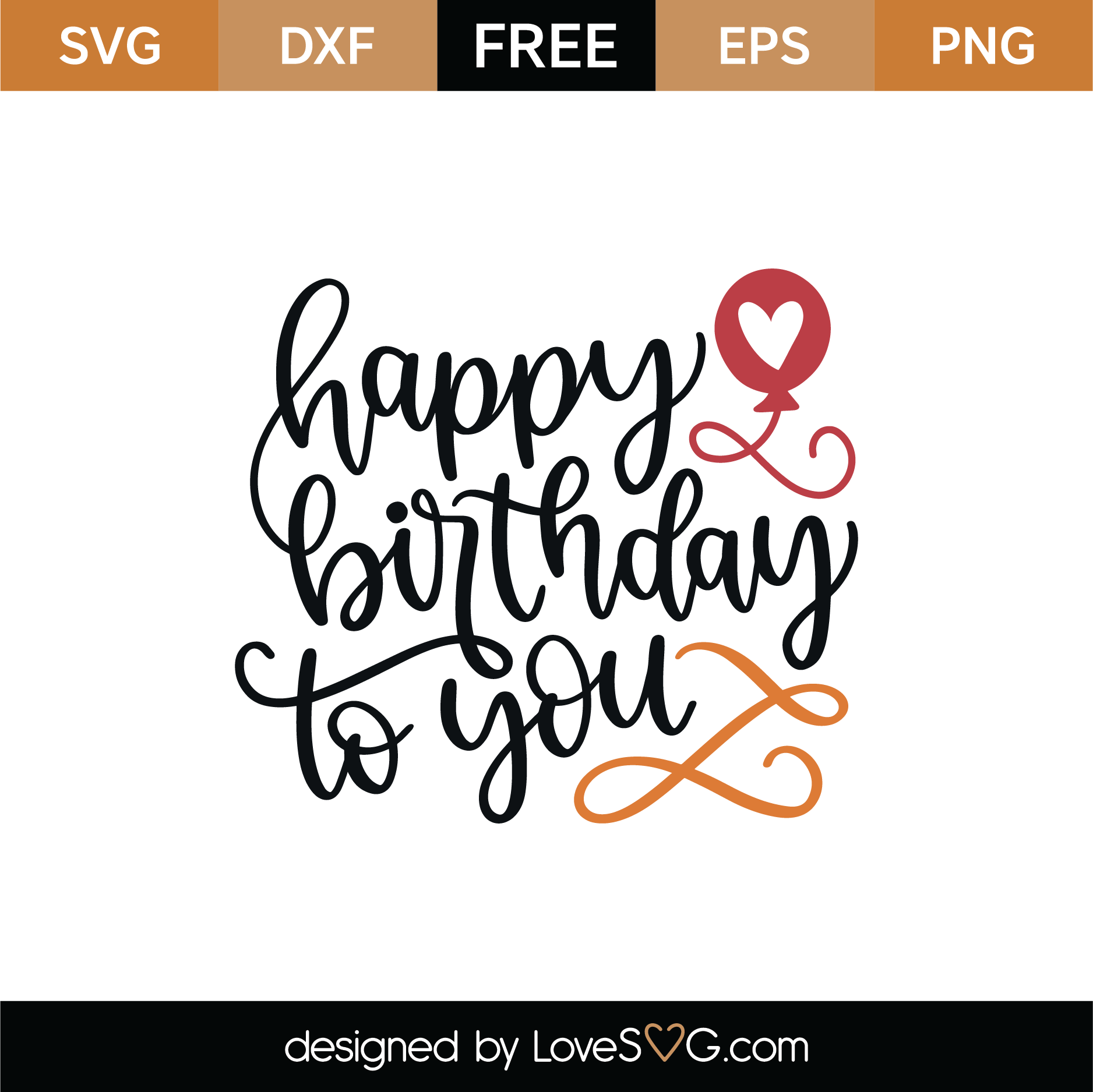 Download Free Happy Birthday To You SVG Cut File | Lovesvg.com