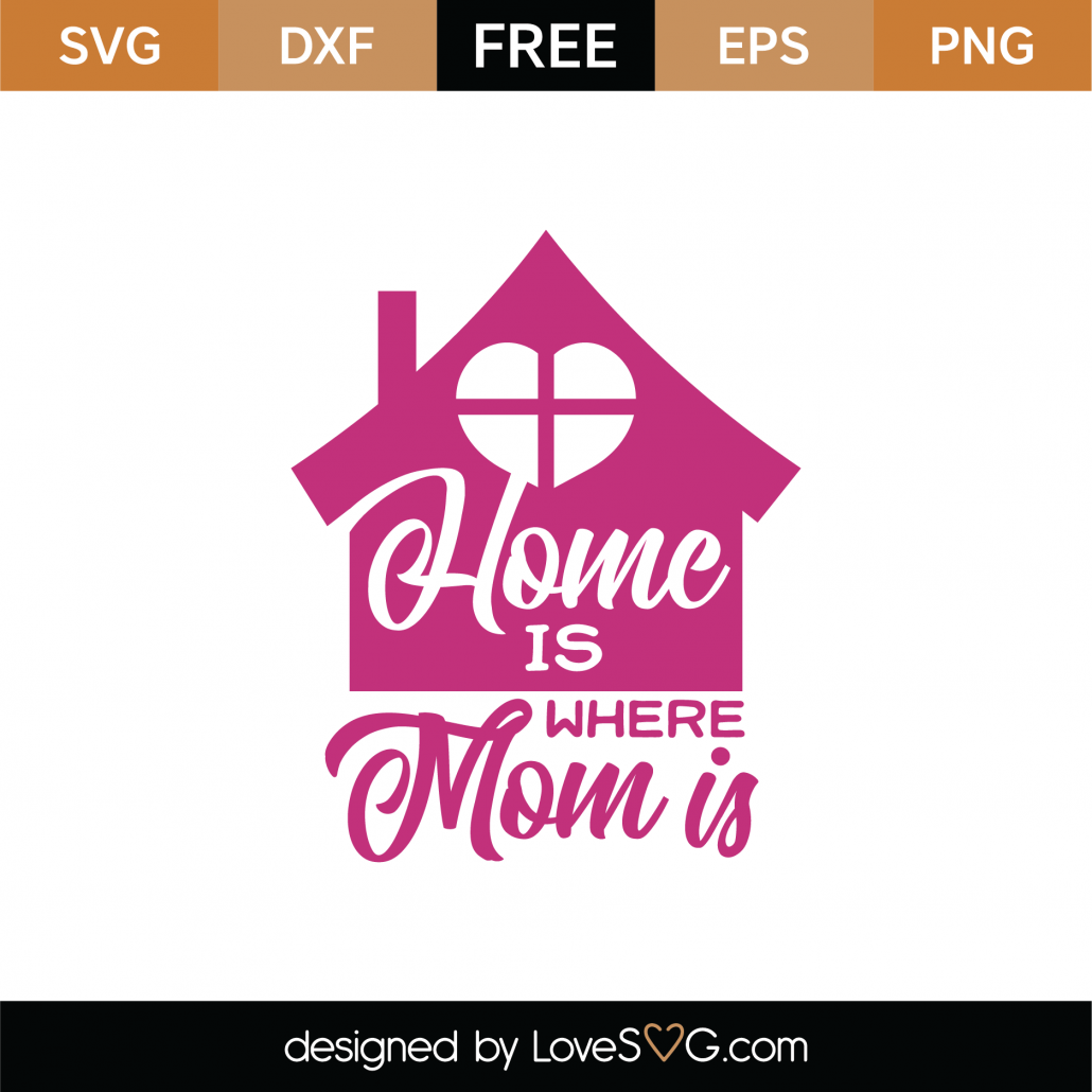 Free Free 188 Home Is Where Svg SVG PNG EPS DXF File